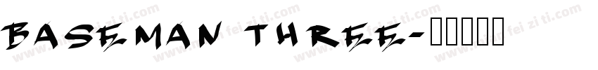 baseman three字体转换